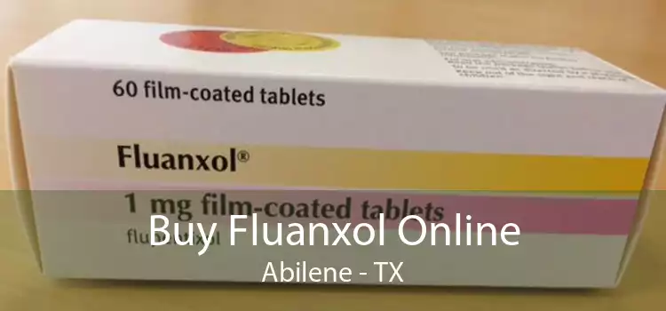 Buy Fluanxol Online Abilene - TX
