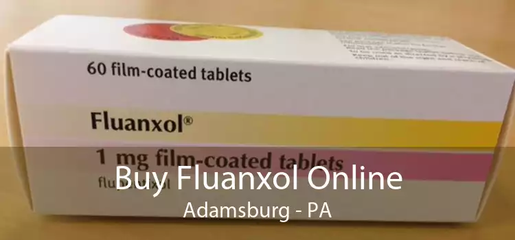 Buy Fluanxol Online Adamsburg - PA