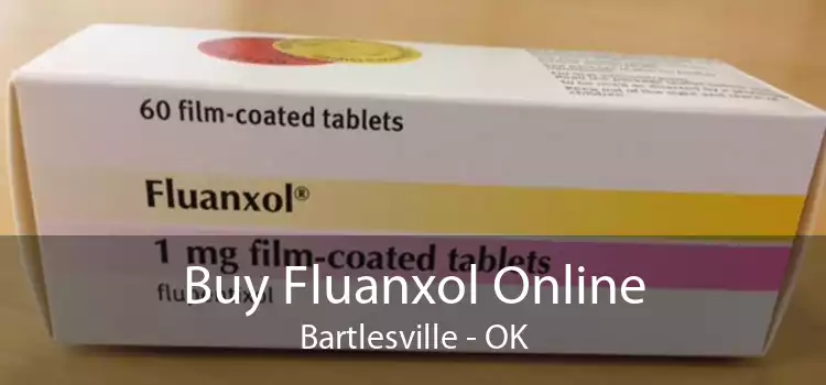 Buy Fluanxol Online Bartlesville - OK