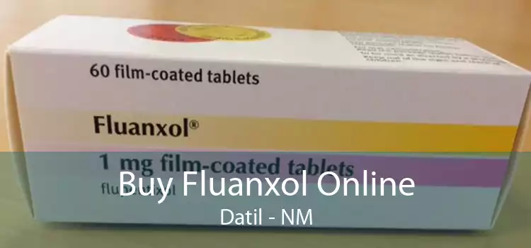 Buy Fluanxol Online Datil - NM